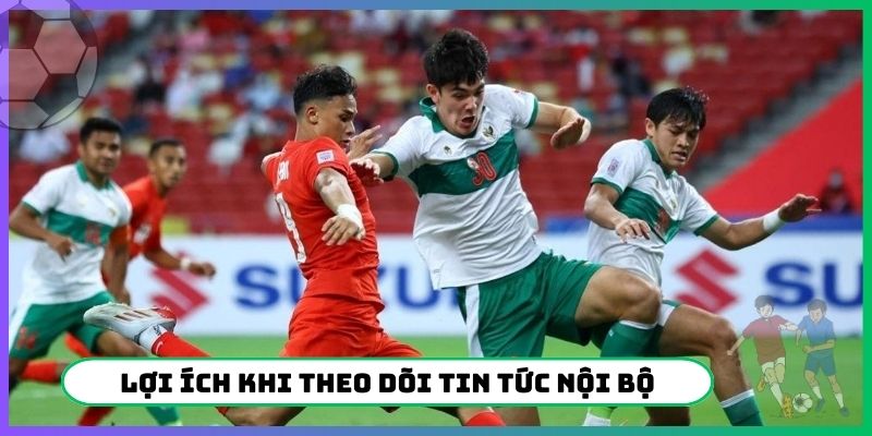 Lợi ích khi theo dõi tin tức nội bộ