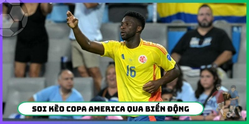 Soi kèo bóng đá Copa America qua biến động