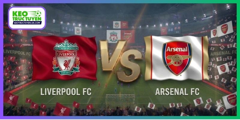 Soi Kèo Liverpool Vs Arsenal 23H30, 1/11, Ngoại Hạng Anh