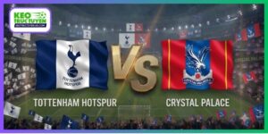 Soi Kèo Tottenham Vs Crystal Palace 00H30, 1/11, NHA
